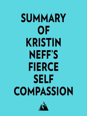 cover image of Summary of Kristin Neff's Fierce SelfCompassion
